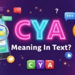 CYA Meaning