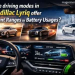 Do the Driving Modes in Cadillac Lyriq Offer Different Ranges or Battery Usages?