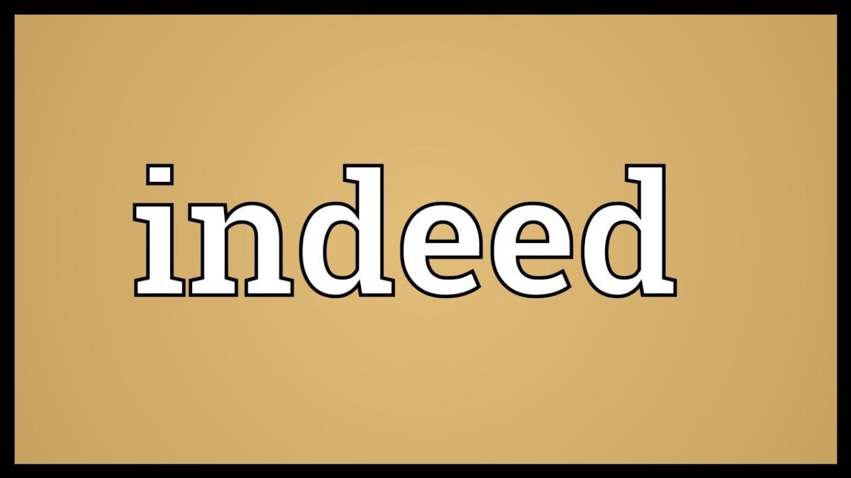 Indeed Meaning