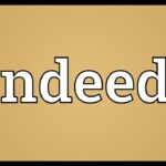 Indeed Meaning