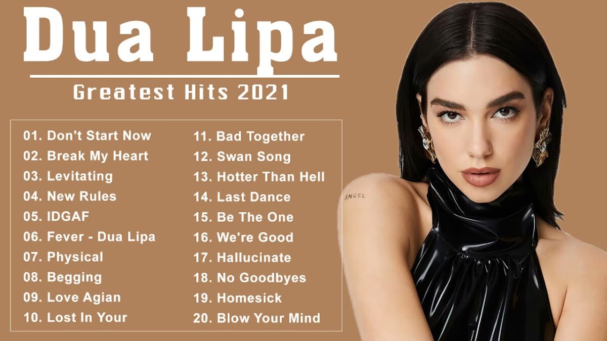 Dua Lipa Songs